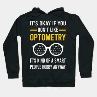 Smart People Hobby Optometry Optometrist Hoodie